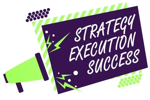 Text sign showing Strategy Execution Success. Conceptual photo putting plan o Stock Illustration