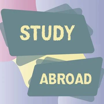 Text sign showing Study Abroad. Conceptual photo Pursuing educational Stock Illustration
