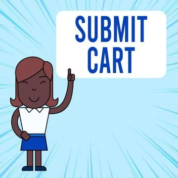 Text sign showing Submit Cart. Conceptual photo Sending shopping list of online Stock Illustration