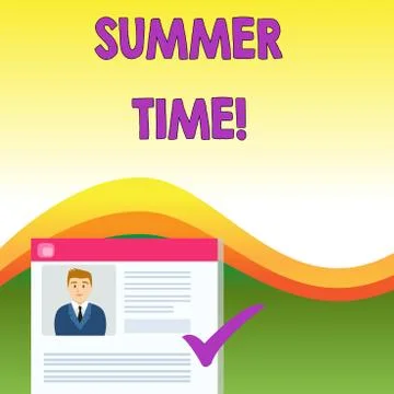 Text sign showing Summer Time. Conceptual photo achieve longer evening daylight Stock Illustration