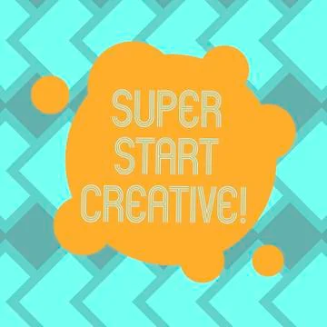 Text sign showing Super Start Creative. Conceptual photo Ability to invent and Stock Illustration