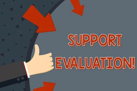 Text sign showing Support Evaluation. Conceptual photo Assisting process that Stock Illustration