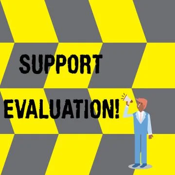 Text sign showing Support Evaluation. Conceptual photo Assisting process that Stock Illustration