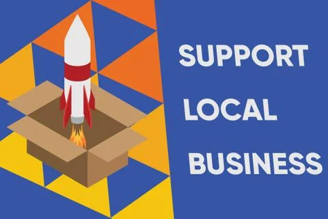 Text sign showing Support Local Business. Conceptual photo increase investment Stock Illustration