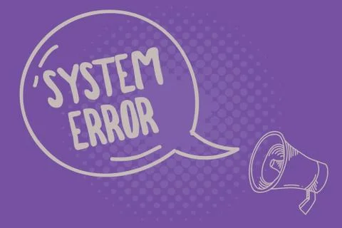 Text sign showing System Error. Conceptual photo Technological failure Software Stock Illustration
