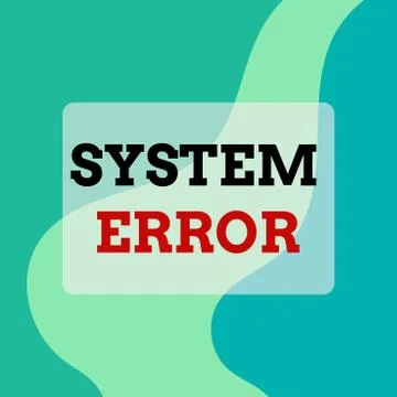 Text sign showing System Error. Conceptual photo instruction that is not Stock-Illustration