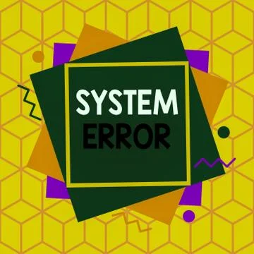 Text sign showing System Error. Conceptual photo instruction that is not Stock-Illustration