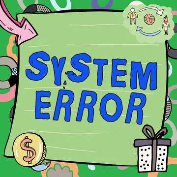Text sign showing System Error. Word for Technological failure Software collapse Ilustración de archivo