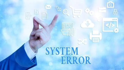 Text sign showing System Error. Conceptual photo instruction that is not Stock Photos