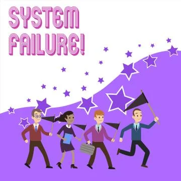 Text sign showing System Failure. Conceptual photo Occur because of a hardware Illustrazione stock