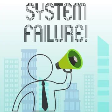 Text sign showing System Failure. Conceptual photo Occur because of a hardware Stock Illustration