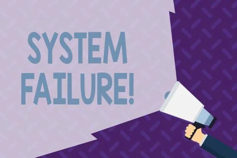 Text sign showing System Failure. Conceptual photo Occur because of a hardware Illustrazione stock