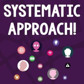 Text sign showing Systematic Approach. Conceptual photo A process used to 스톡 일러스트