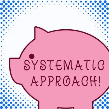 Text sign showing Systematic Approach. Conceptual photo A process used to イラスト素材