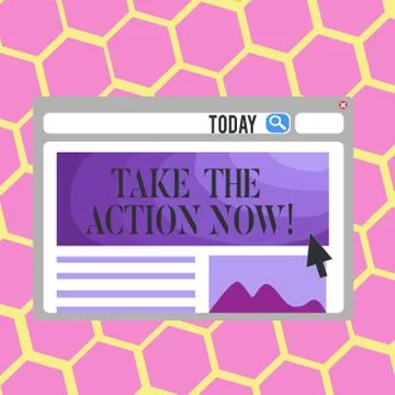 Text sign showing Take The Action Now. Conceptual photo Act Start Promptly イラスト素材