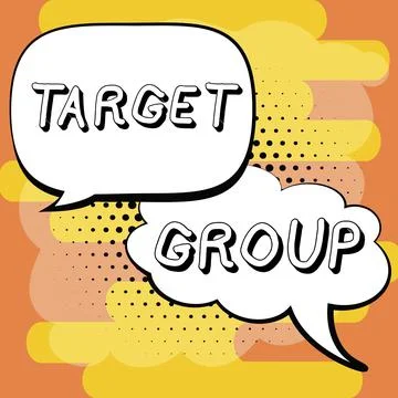 Text sign showing Target Group. Business approach Particular showing that an  Stock Illustration