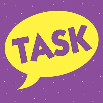 Text sign showing Task. Conceptual photo A piece of work to be done and 스톡 일러스트