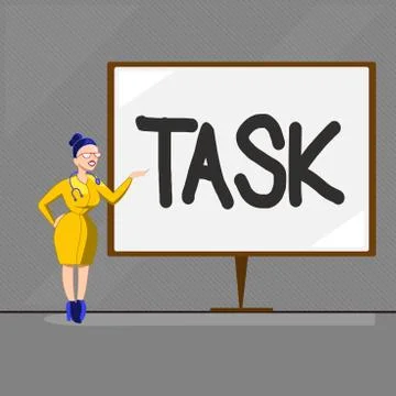 Text sign showing Task. Conceptual photo A piece of work to be done and under 스톡 일러스트