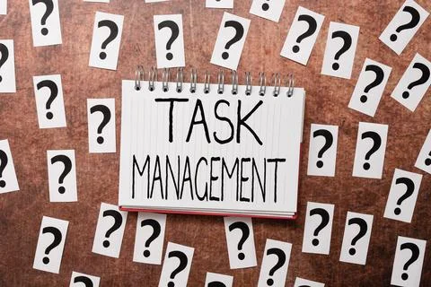 Text sign showing Task Management. Business overview the process of managing a Stock Photos