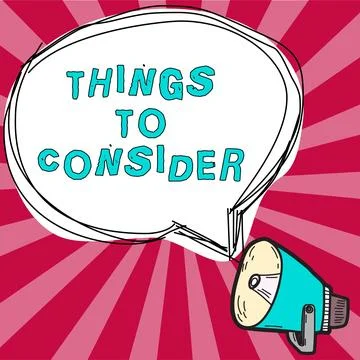 Text sign showing Things To Consider. Business concept list to check or do it Stock Illustration