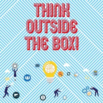 Text sign showing Think Outside The Box. Conceptual photo Thinking of new and Stock Illustration
