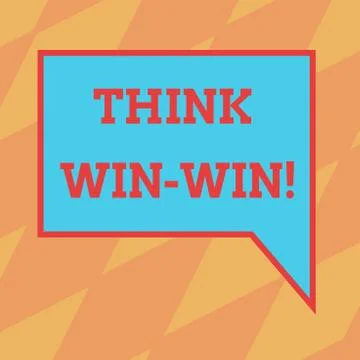 Text sign showing Think Win Win. Conceptual photo Negotiation strategy for both Stock Illustration