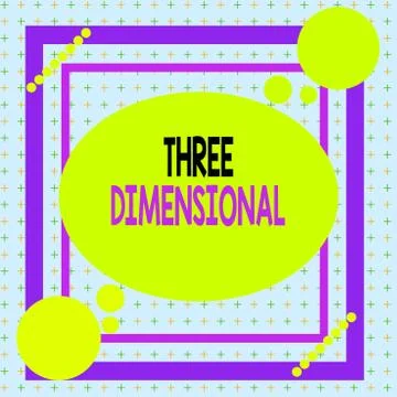 Text sign showing Three Dimensional. Conceptual photo Things that have depth and Stockillustratie