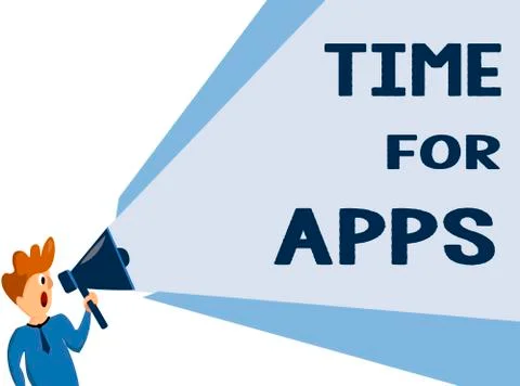 Text sign showing Time For Apps. Conceptual photo The best fullfeatured service イラスト素材