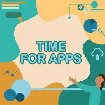 Text sign showing Time For Apps. Conceptual photo The best fullfeatured service Stock Illustration