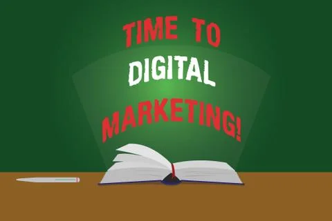 Text sign showing Time To Digital Marketing. Conceptual photo Modern online Stock Illustration