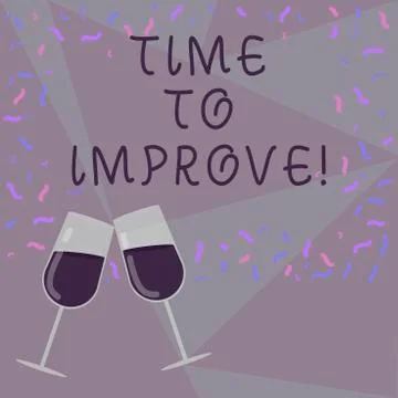 Text sign showing Time To Improve. Conceptual photo Telling someone to develop 스톡 일러스트