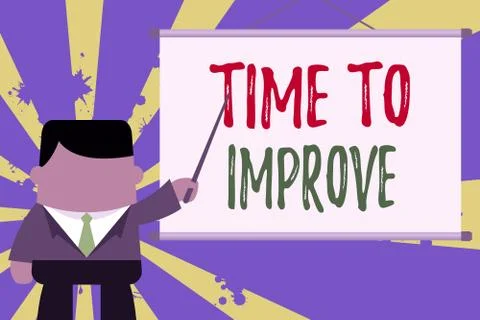 Text sign showing Time To Improve. Conceptual photo telling someone to develop Stock Illustration