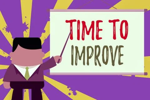 Text sign showing Time To Improve. Conceptual photo telling someone to develop Stockillustratie