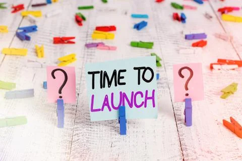 Text sign showing Time To Launch. Conceptual photo Business StartUp, planning Stock Photos