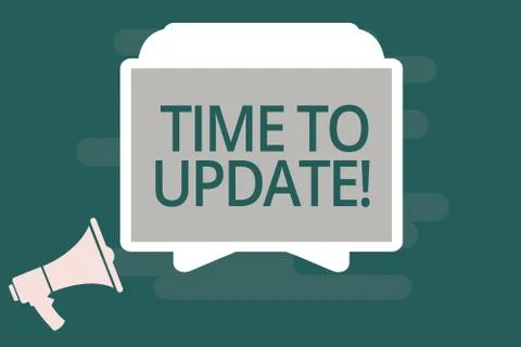Text sign showing Time To Update. Conceptual photo improving software or product Stockillustratie