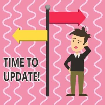 Text sign showing Time To Update. Conceptual photo this right moment to make Stock Illustration