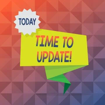 Text sign showing Time To Update. Conceptual photo this right moment to make Stockillustratie