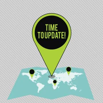 Text sign showing Time To Update. Conceptual photo this right moment to make Stock Illustration