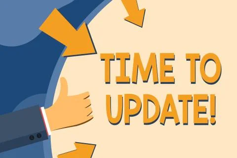 Text sign showing Time To Update. Conceptual photo this right moment to make Illustrazione stock