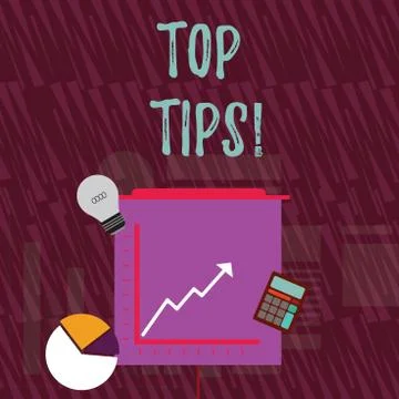 Text sign showing Top Tips. Conceptual photo small but particularly useful piece Stock Illustration