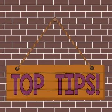 Text sign showing Top Tips. Conceptual photo small but particularly useful piece Stock Illustration