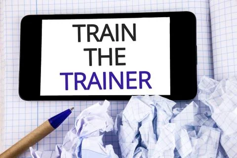 Text sign showing Train The Trainer. Conceptual photo Learning Technique Stud Stock Photos