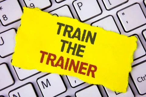 Text sign showing Train The Trainer. Conceptual photo Learning Technique Stud Stock Photos