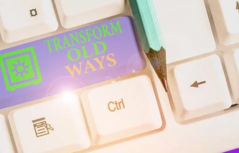 Text sign showing Transform Old Ways. Conceptual photo replace it with new Stock Photos