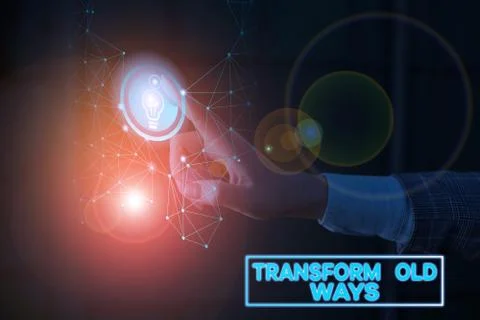 Text sign showing Transform Old Ways. Conceptual photo replace it with new Foto stock