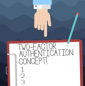 Text sign showing Two Factor Authentication Concept. Conceptual photo two ways Stock Illustration