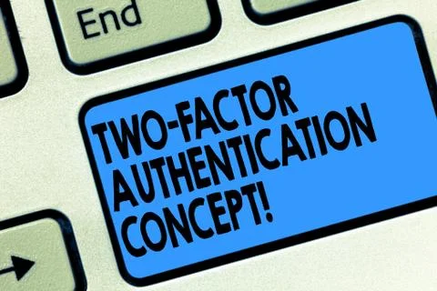 Text sign showing Two Factor Authentication Concept. Conceptual photo two ways Stock Photos
