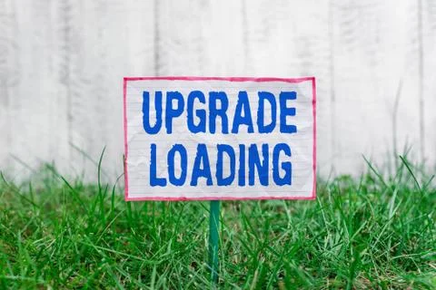 Text sign showing Upgrade Loading. Conceptual photo advancement of applications 库存照片