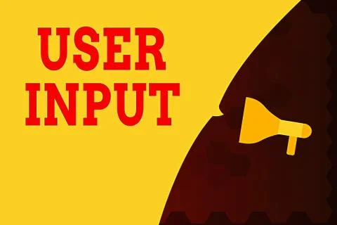 Text sign showing User Input. Conceptual photo Any information or data that is 스톡 일러스트