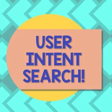 Text sign showing User Intent Search. Conceptual photo what demonstrating Stock-Illustration